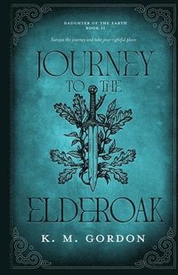 bokomslag Journey to the Elderoak