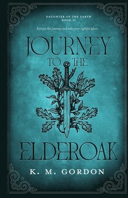 bokomslag Journey to the Elderoak