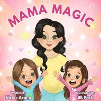 bokomslag Mama Magic