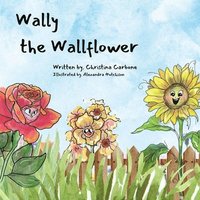 bokomslag Wally the Wallflower