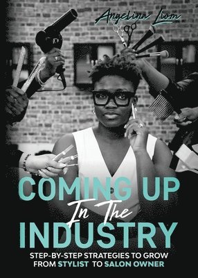 bokomslag Coming Up In The Industry
