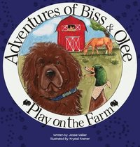 bokomslag Aventures of Biss & Olee: Play on the Farm