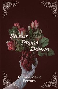 bokomslag Silent Prima Donna: The Replacement Series Book 1