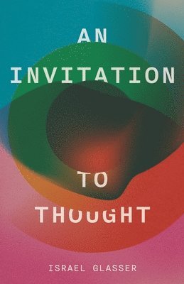 bokomslag Invitation to Thought