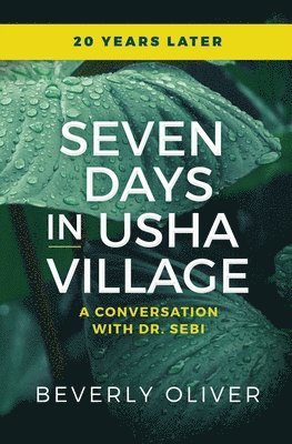 Seven Days in Usha Village