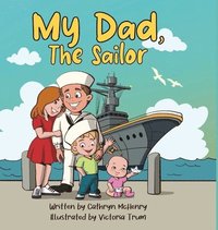 bokomslag My Dad, The Sailor