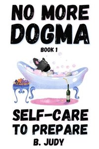 bokomslag Self-Care to Prepare
