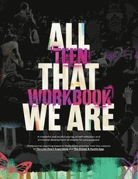 bokomslag All That We Are Teen Workbook