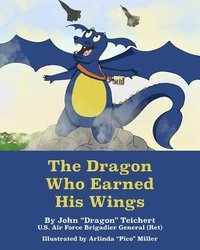 bokomslag The Dragon Who Earned His Wings
