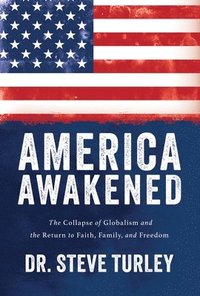 bokomslag America Awakened