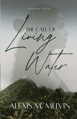 bokomslag Call of Living Water