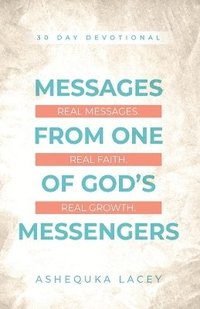 bokomslag Messages From One of God's Messengers