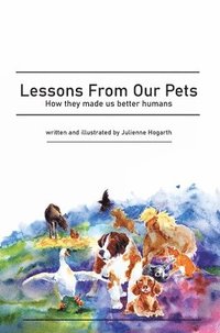 bokomslag Lessons From Our Pets