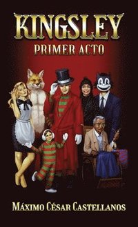 bokomslag Kingsley: Primer Acto