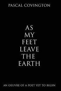 bokomslag As My Feet Leave the Earth