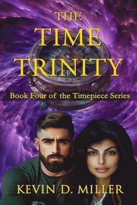 Kevin D Miller - Time Trinity, Häftad