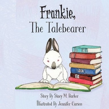 bokomslag Frankie, The Talebearer