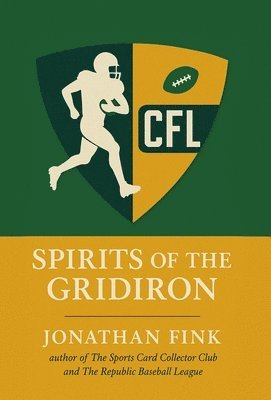 bokomslag Spirits of the Gridiron