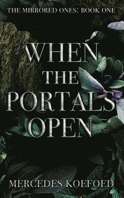 bokomslag When the Portals Open