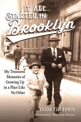 bokomslag It All Started in Brooklyn