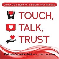 bokomslag Touch, Talk, Trust