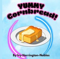 bokomslag YUMMY Cornbread!