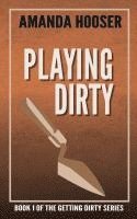 bokomslag Playing Dirty