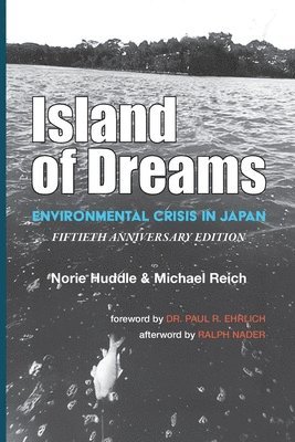 Norie Huddle, Michael Reich - Island of Dreams, Häftad