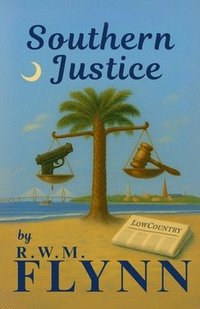 bokomslag Southern Justice