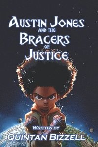 bokomslag Austin Jones and the Bracers of Justice