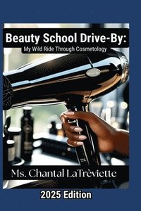 bokomslag Beauty School Drive-By