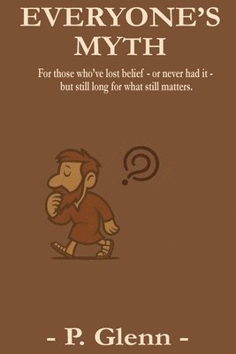 bokomslag Everyone's Myth