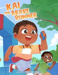 bokomslag Kai the Brave Runner