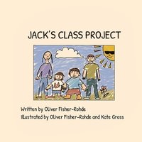 bokomslag Jack's Class Project