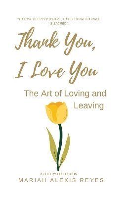 bokomslag Thank You, I Love You