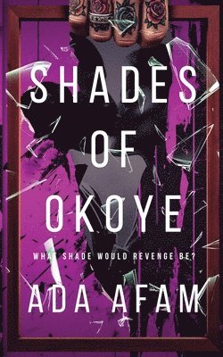 bokomslag Shades of Okoye