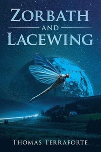 bokomslag Zorbath and Lacewing