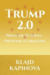 bokomslag TRUMP 2.0 Premtime të dhëna - Premtime të mbajtura