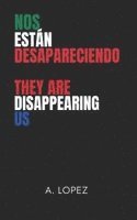 Nos Están Desapareciendo