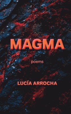 Magma: poems