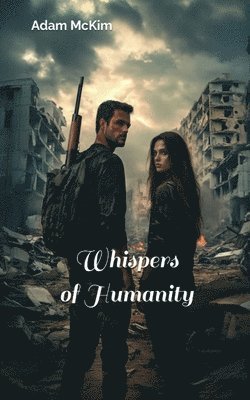 bokomslag Whispers of Humanity