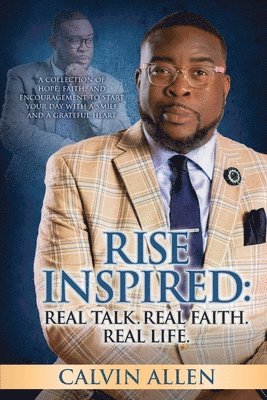 bokomslag Rise Inspired: Real Talk. Real Faith. Real Life
