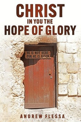 bokomslag Christ In You The Hope of Glory