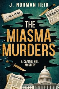 bokomslag The Miasma Murders