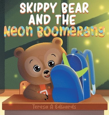 Skippy Bear And The Neon Boomerang