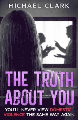 Michael Clark - Truth About You, Häftad