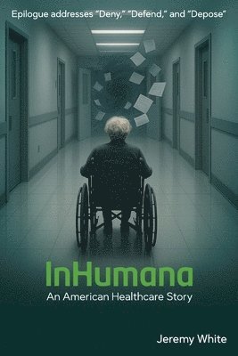 Jeremy White - InHumana, Häftad