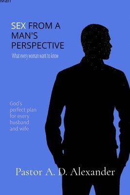 bokomslag Sex from a man's prespective