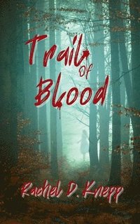 bokomslag Trail of Blood