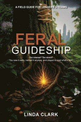 Feral Guideship
